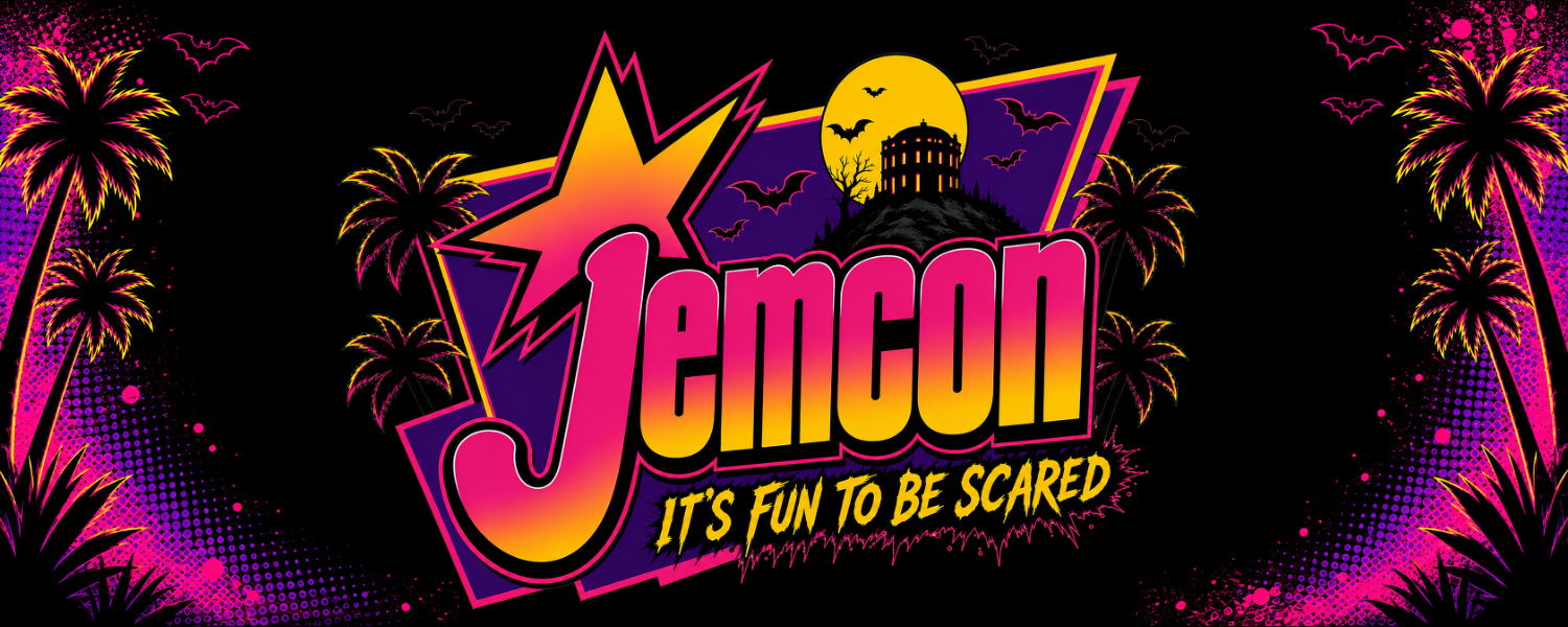 JemCon 2027: It's Fun to Be Scared, October 15 to 17, 2027 at VOCO Laguna Hills