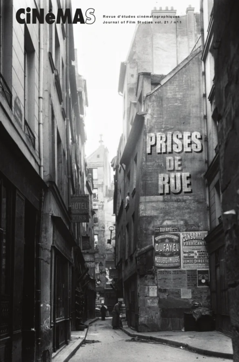 Special issue of CiNéMaS 21.1 (2010) "Prises de Rue" (Co-edited by Michael Cowan, Viva Paci and Alanna Thain)