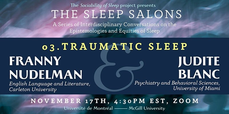 Sleep Salon 3: Traumatic Sleep, with Franny Nudelman and Judite Blanc