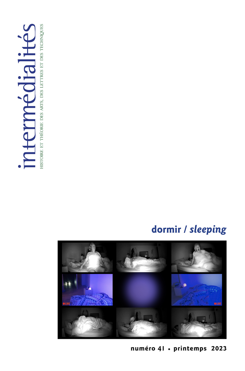 Special issue of Intermédialités "Dormir/ Sleeping" (2023, co-edited by Aleksandra Kaminska, Dayna McLeod and Alanna Thain)