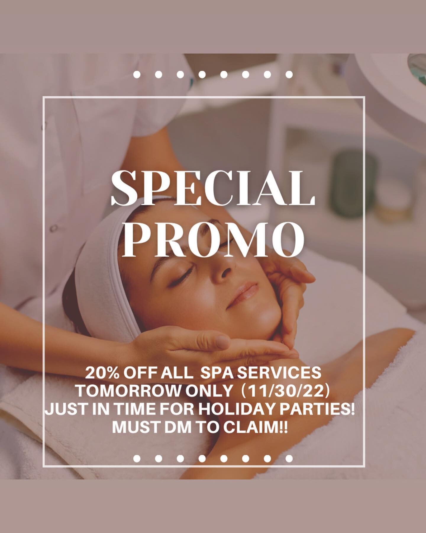 Hey Beaute! Getting ready for that holiday party this weekend?? Wanna feel + look your best?!? 

We want to help you feel your best so we are offering one day only promotion of 20% OFF ANY SPA SERVICE November 30th! 

We got you covered with hydratio