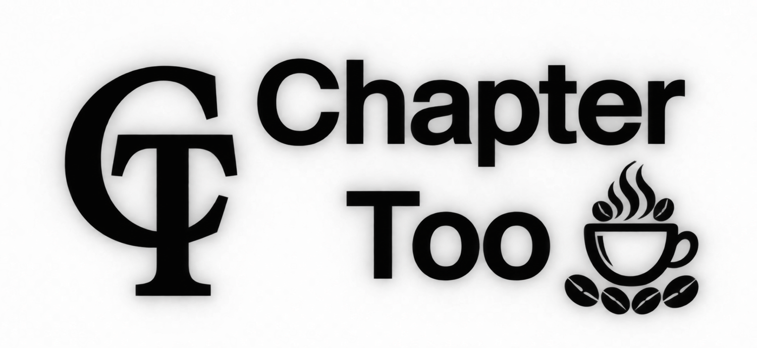 Chapter Too