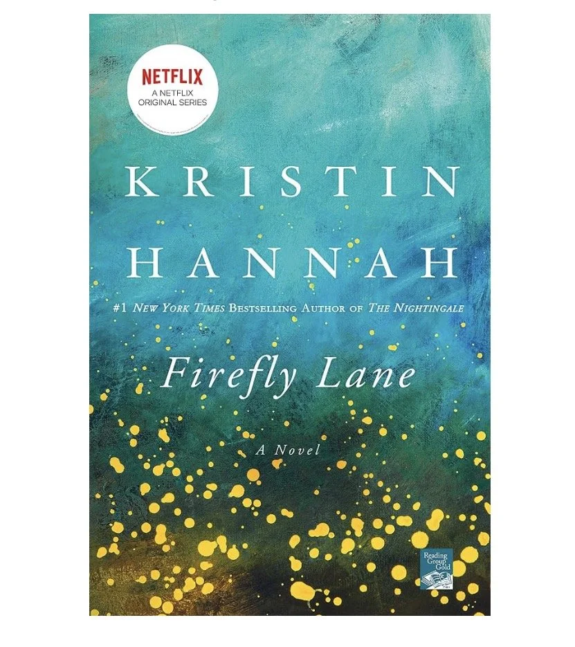 BOOK: Firefly Lane - Kristin Hannah