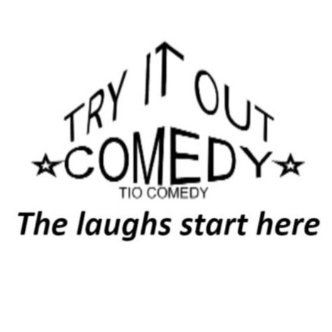 Try It Out Comedy