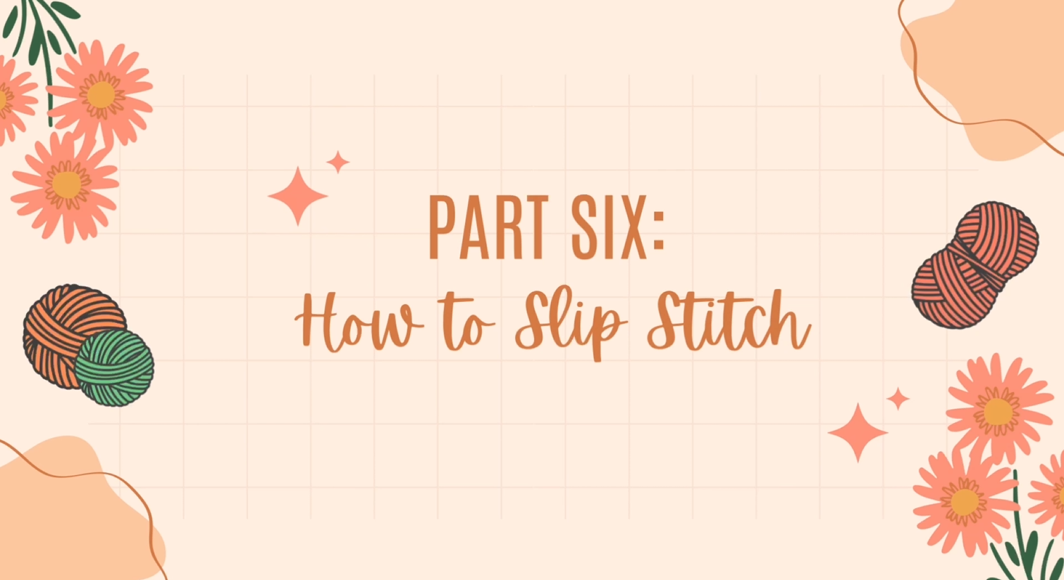 Mastering The Slip Stitch