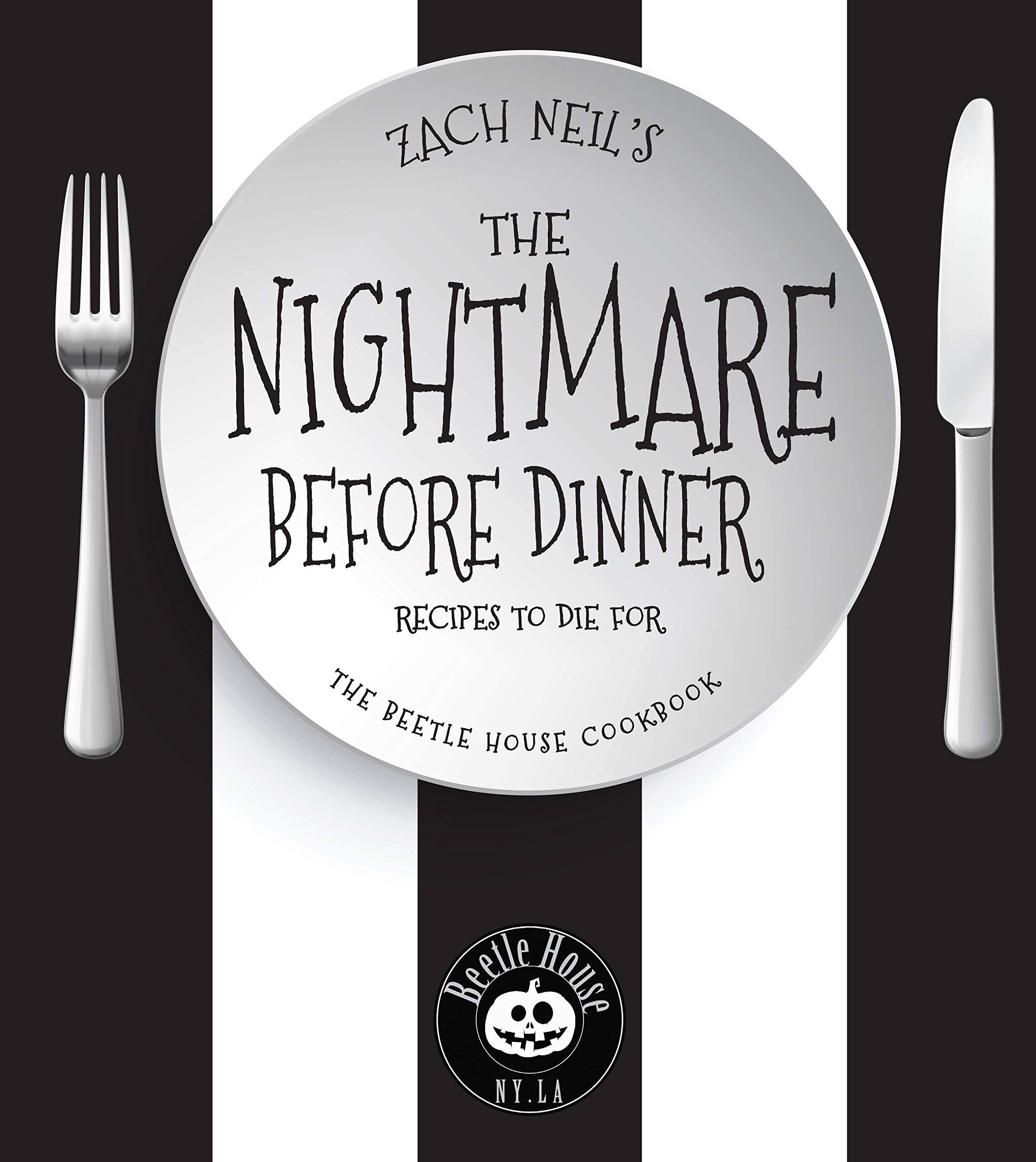 The Nightmare Before Dinner: Cookbook