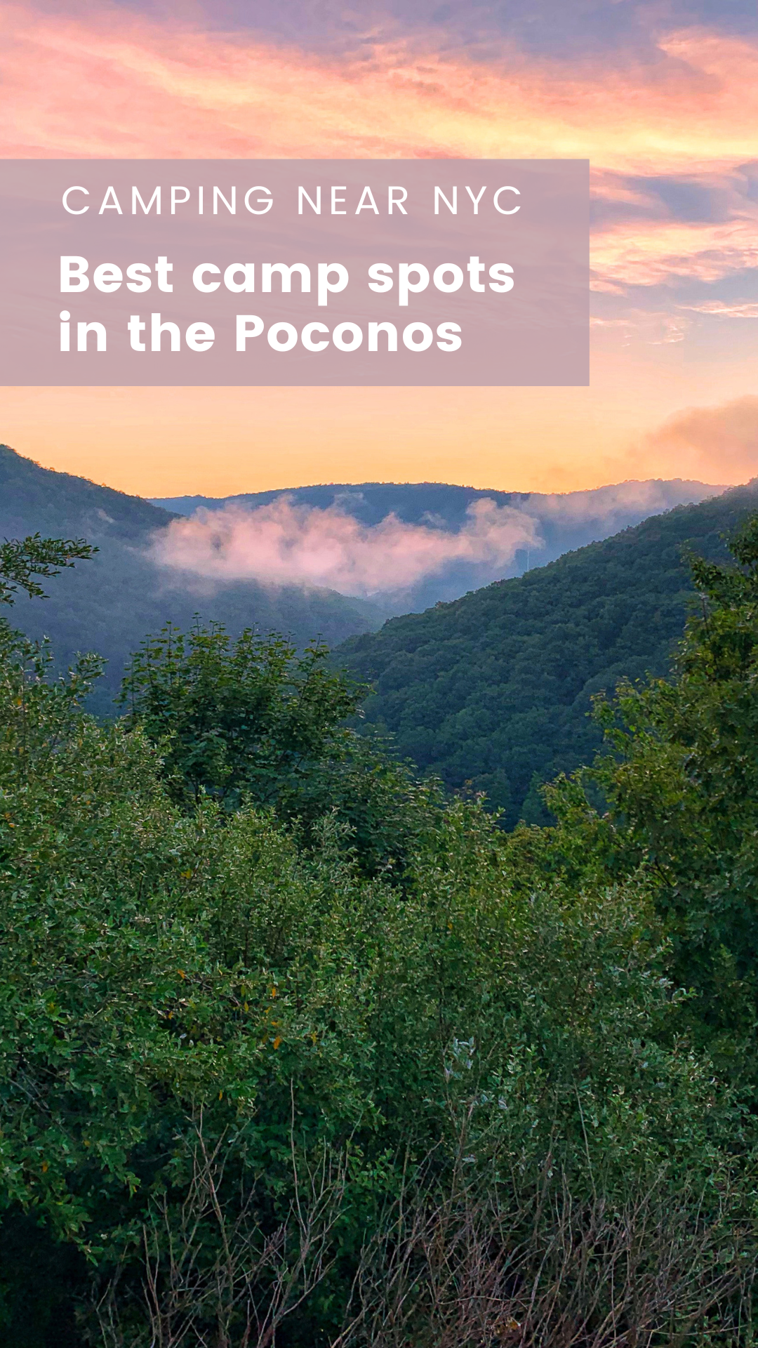 Where to Go Camping in the Poconos: A NYC Camper’s Guide