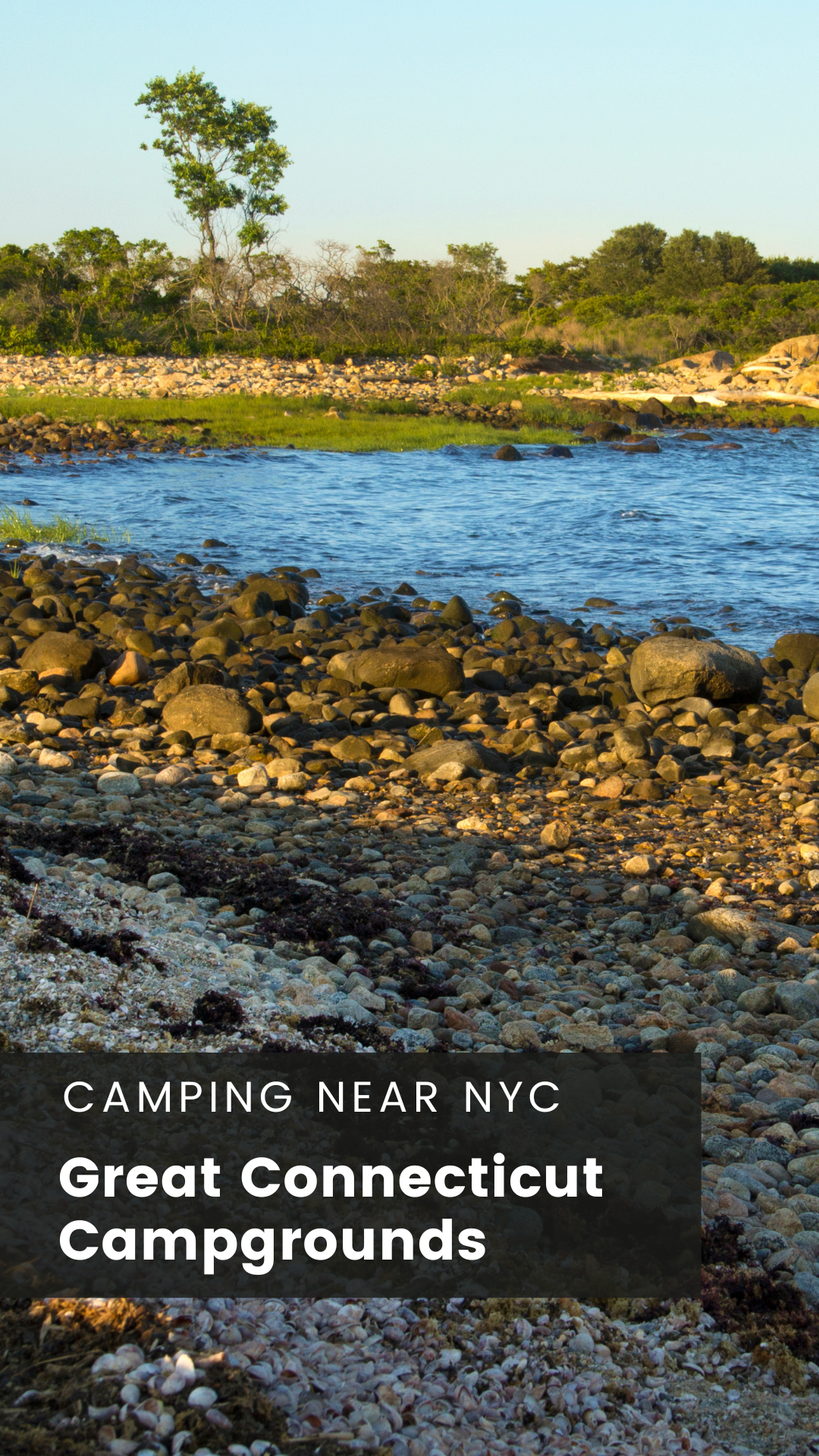 Where to Go Camping in Connecticut: A NYC Camper’s Guide