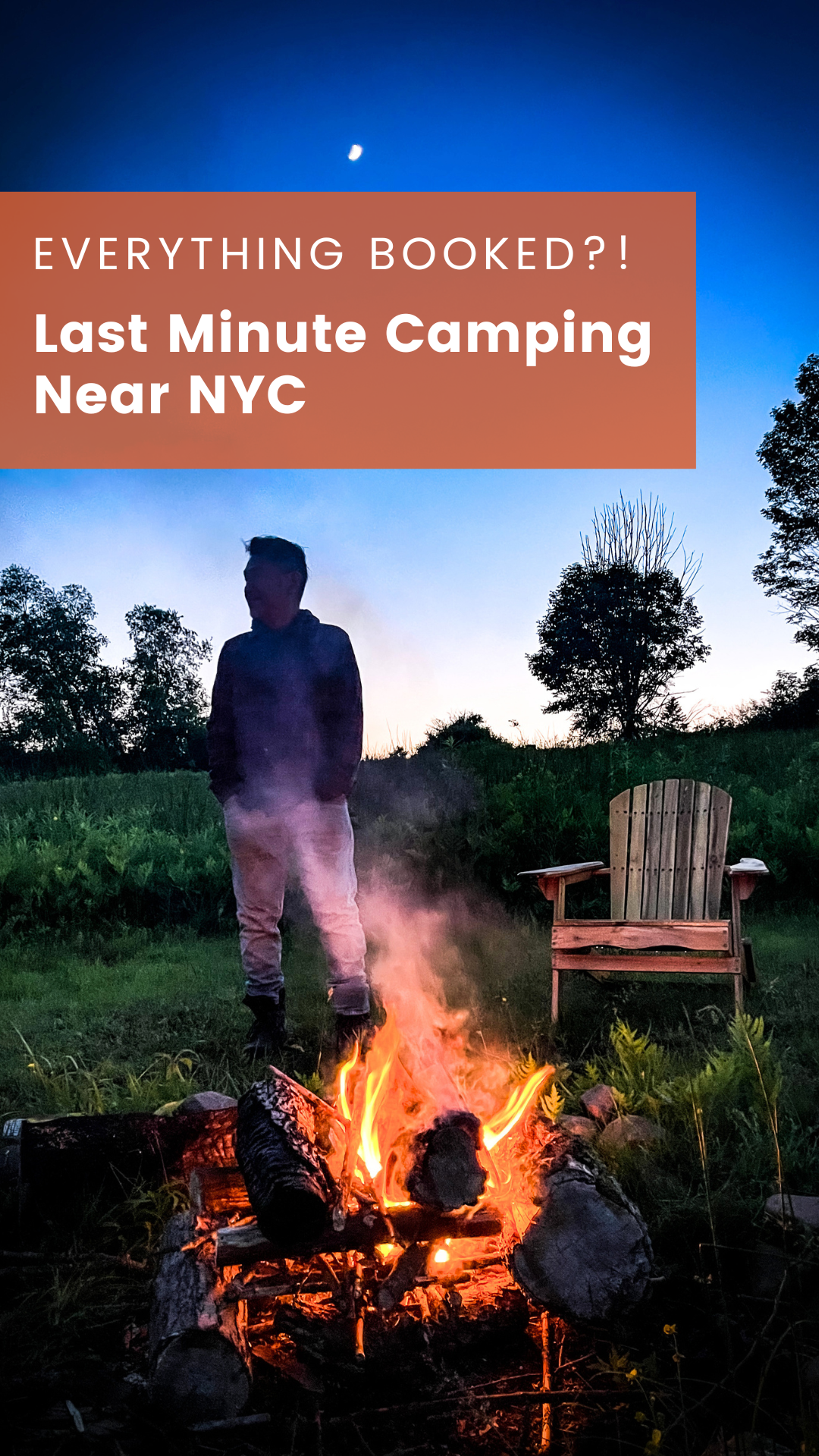 Last-Minute Camping Near NYC: How to Find a Campsite This Weekend