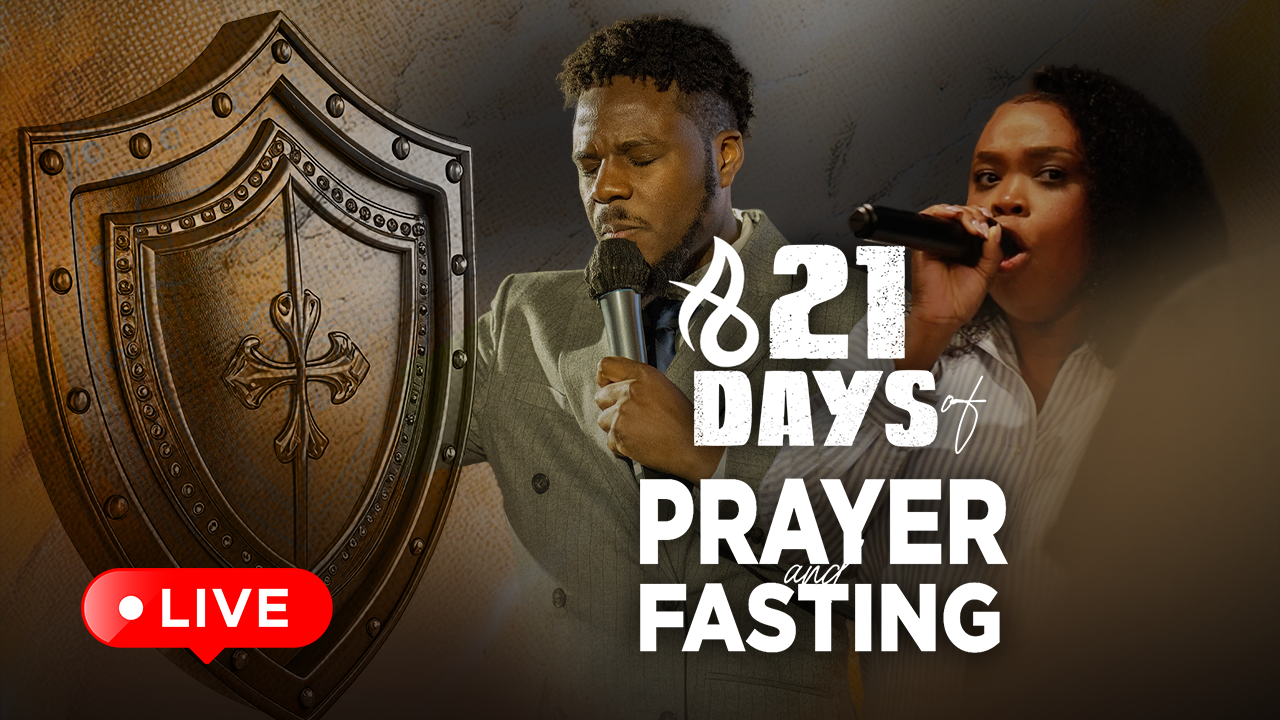 21 Days of Prayer&amp;Fasting