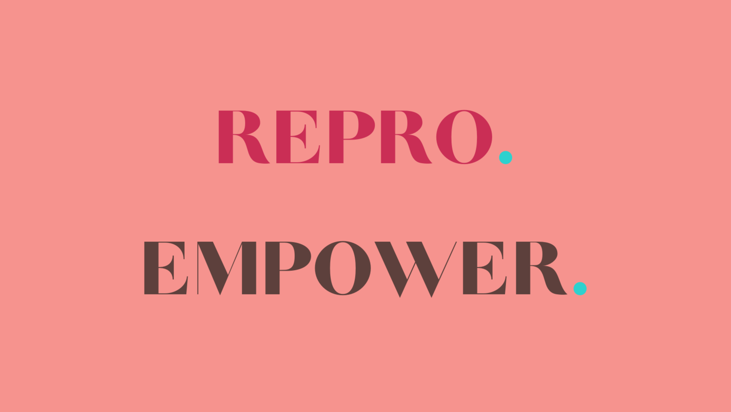 Repro Empowerment