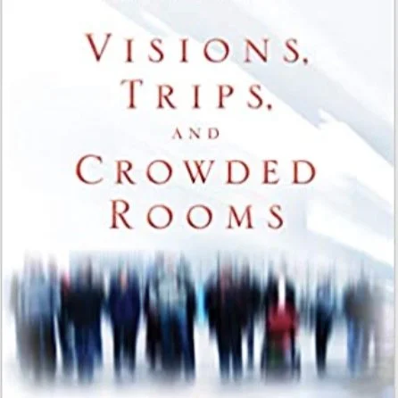 Visions, Trips and Crowded Rooms