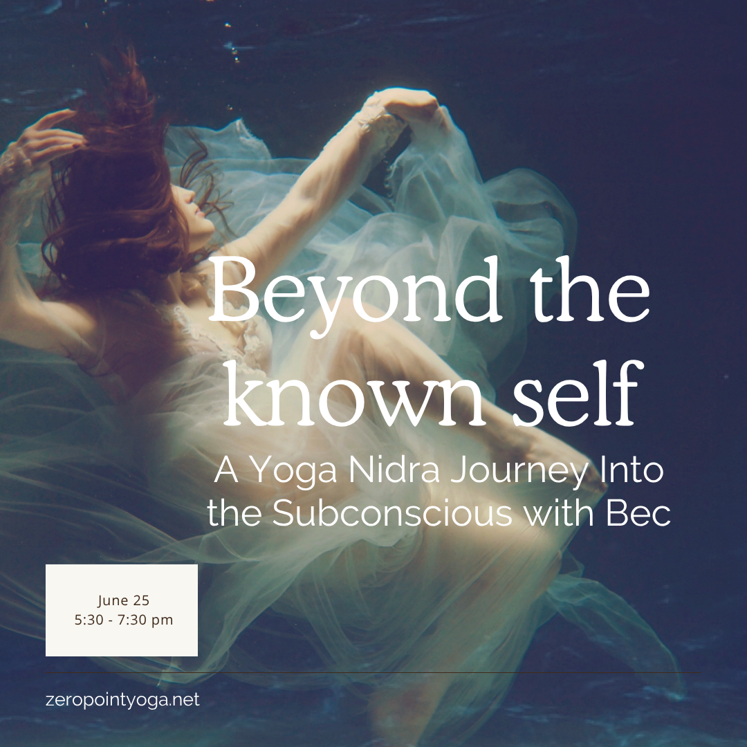 Beyond the known self: A Yoga Nidra Journey Into the Subconscious