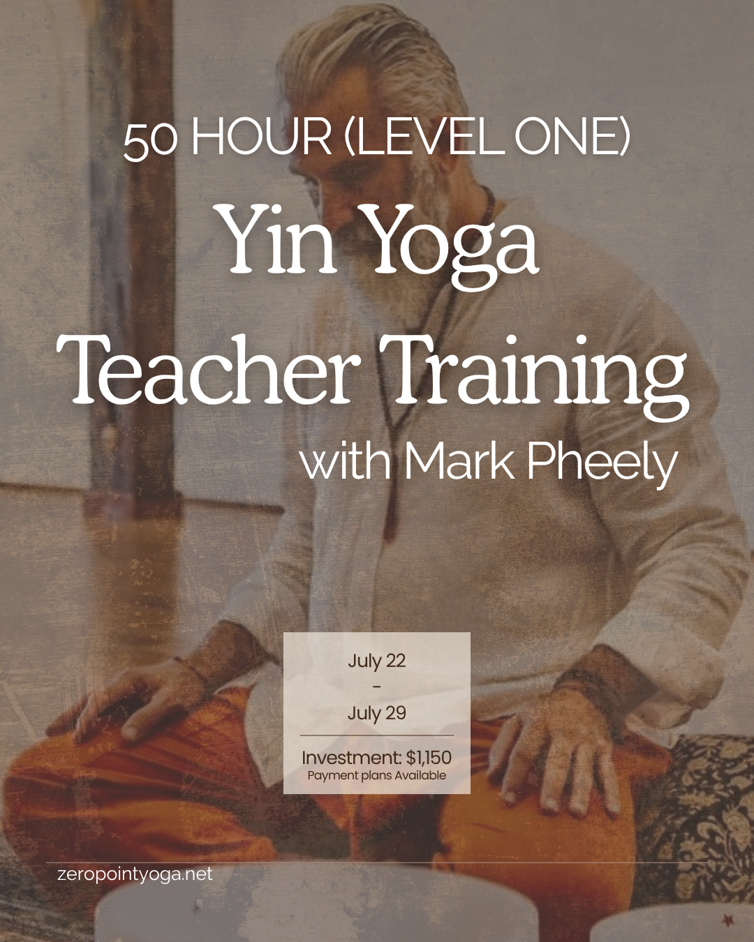  50 Hour (Level One)  Yin Yoga Teacher Training  with Mark Pheely