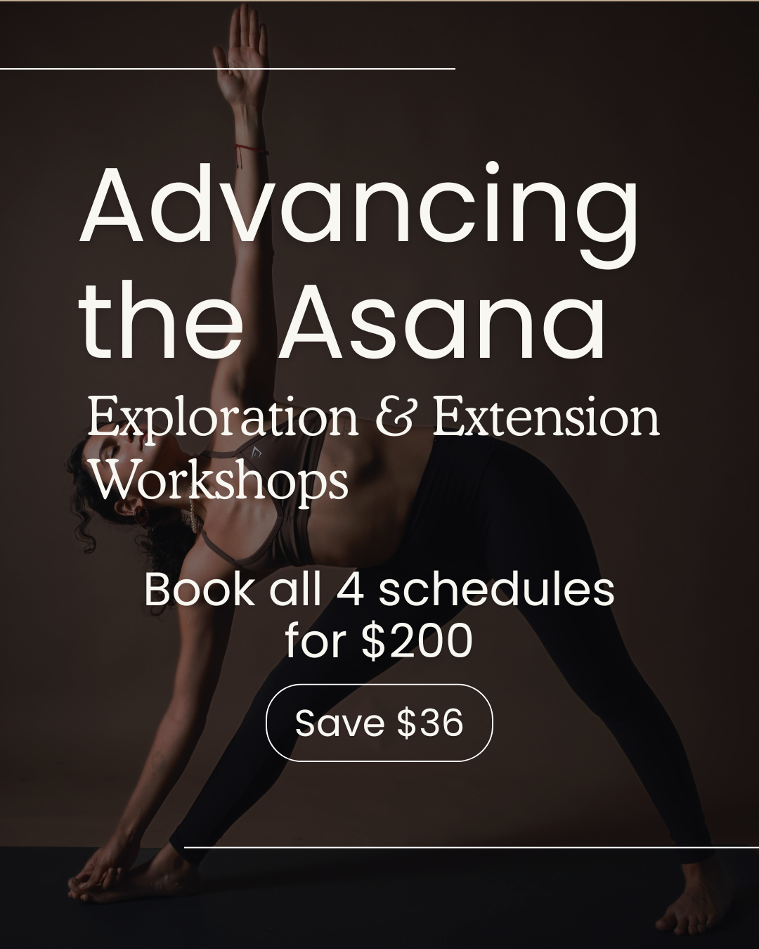 Advancing the Asana: Exploration & Extension Workshops | book for 4 ...