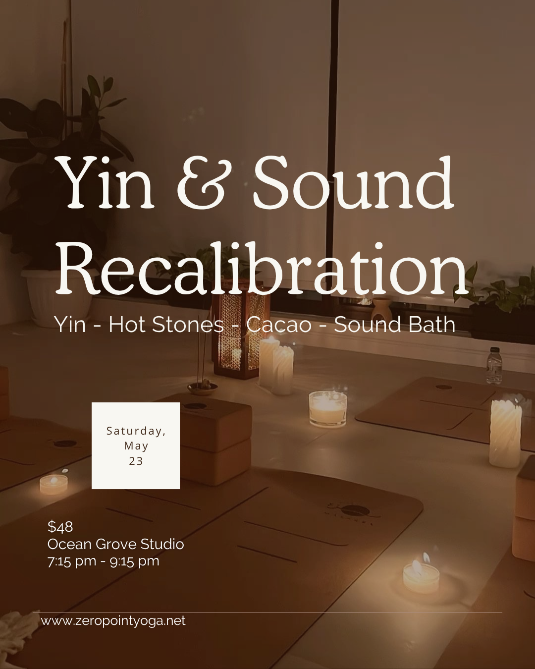 Yin & Sound Recalibration | May 23