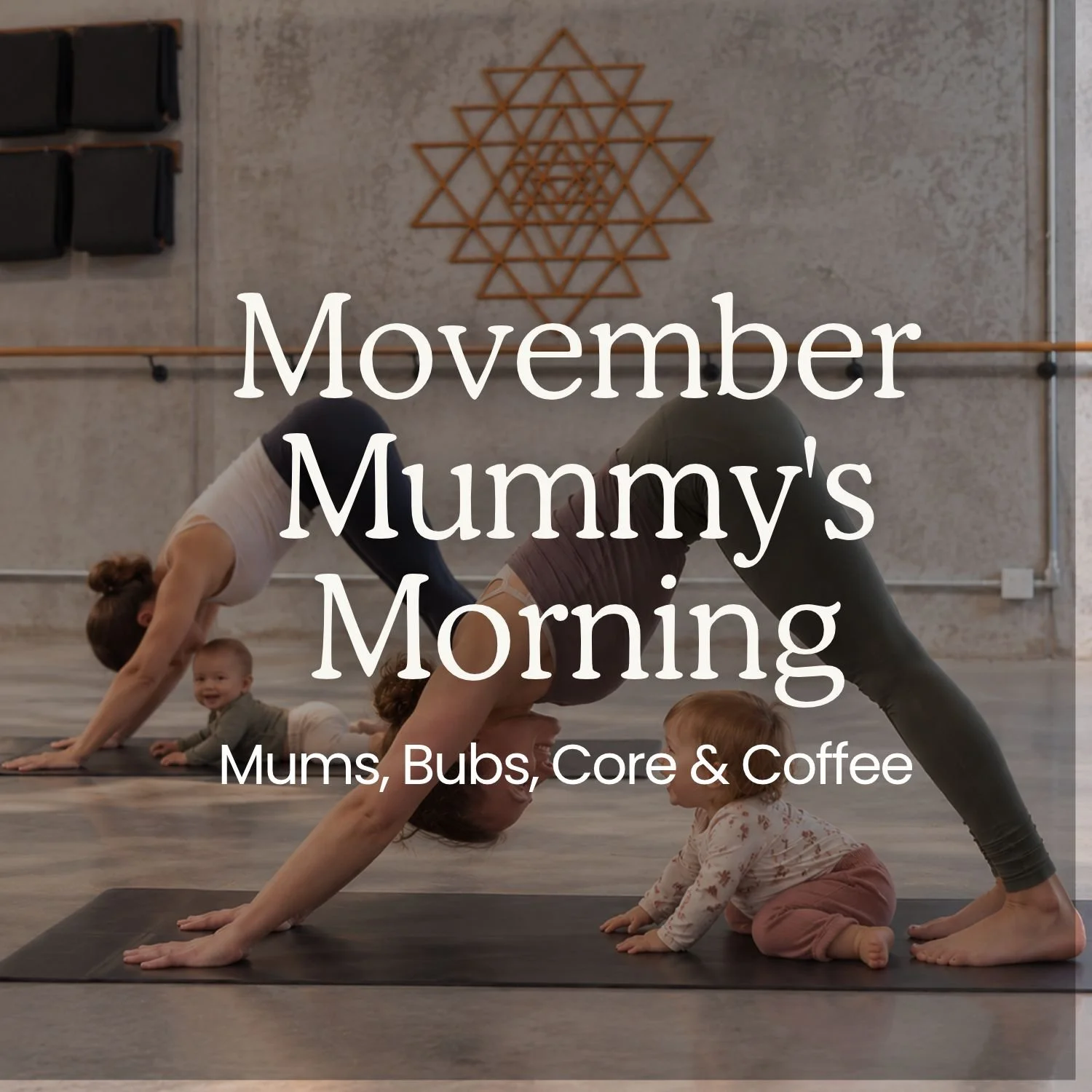 Movember Mummy's Morning