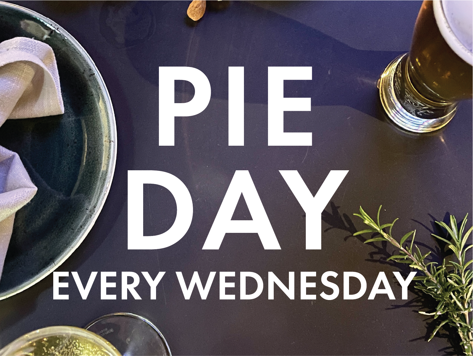 Pie Day Wednesdays!