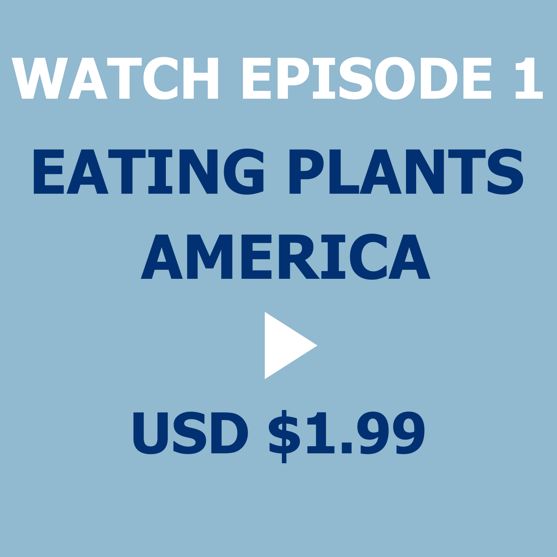 Eating Plants America