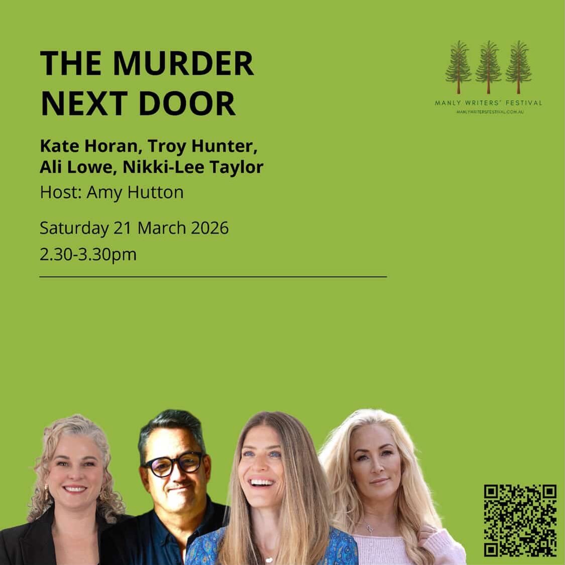 I&rsquo;m heading to the Manly Writers&rsquo; Festival on Saturday 21 March to talk about all things murder, and why we can&rsquo;t get enough of domestic noir. The panel&rsquo;s called The Murder Next Door and I&rsquo;ll be chatting alongside my pal