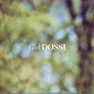Døssi - Girl