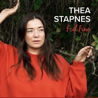 Thea Stapnes - Feel Fine