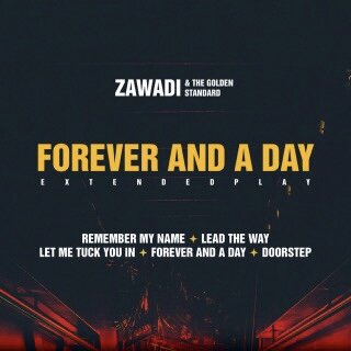 Zawadi - Forever and a Day