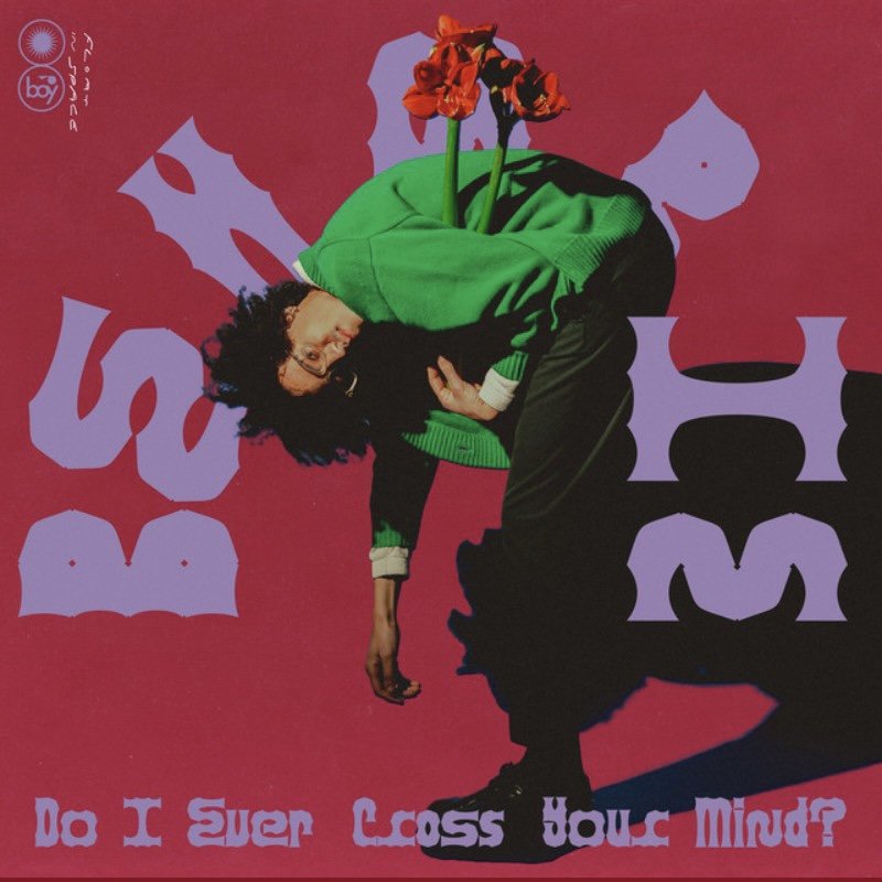 Beharie - Do I Ever Cross Your Mind? 