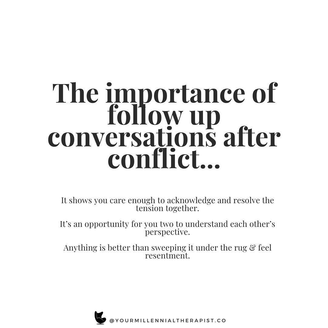 Nothing is worse than pretending.

It makes me sick to my stomach especially when Im angry.

Learn to follow up after a conflict.

Communicating when both parties are calm is different to communicating when you&rsquo;re both pissed.

As soon as you g