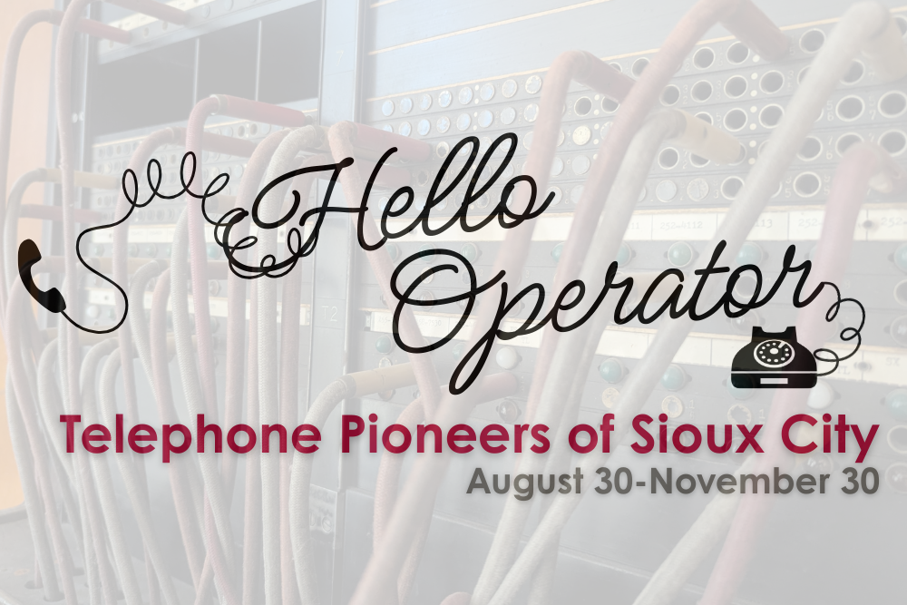 Hello Operator - Telephone Pioneers of Sioux City