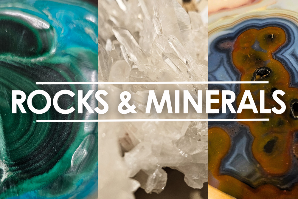 Rocks &amp; Minerals
