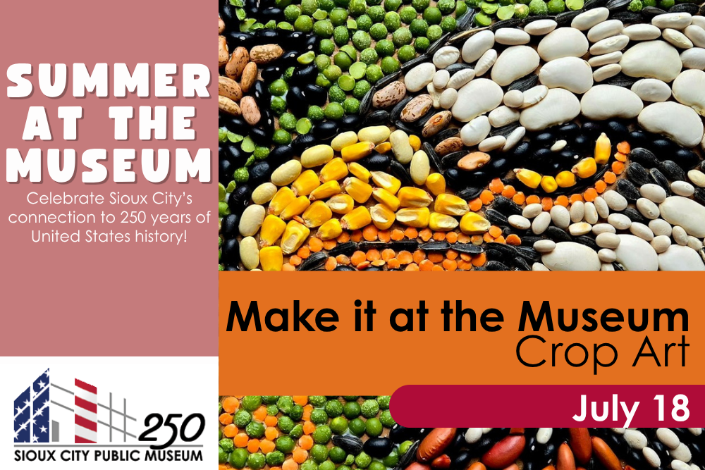 Make it at the Museum - Crop Art