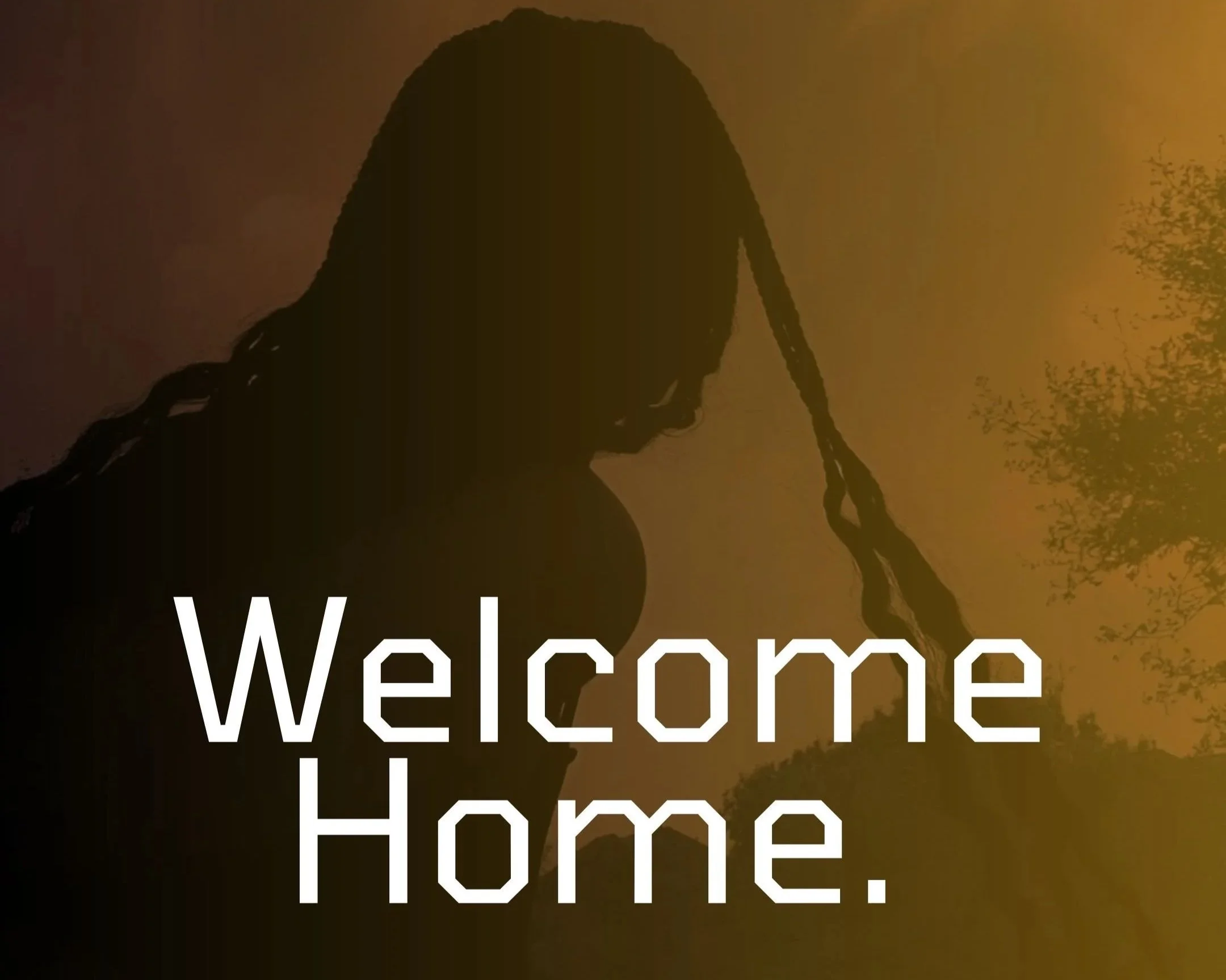Welcome Home