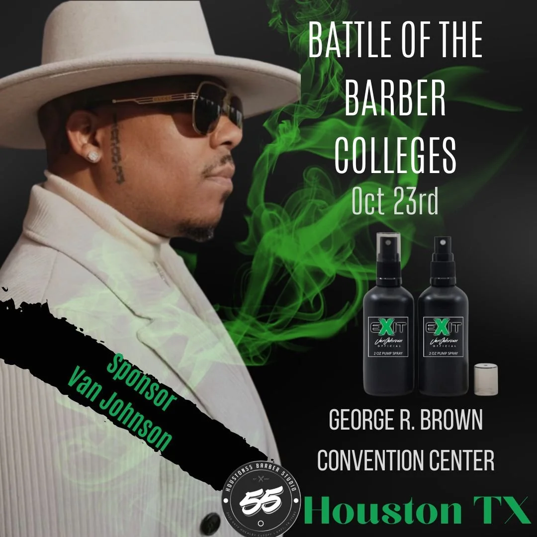 Poster for the Battle of the Barber Colleges event on October 23rd at George R. Brown Convention Center, Houston, TX. Image includes a portrait of a person wearing a hat and sunglasses, and bottles of Ex-It product. Sponsor: Van Johnson.