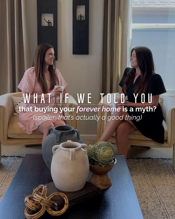 Ever feel like buying a home is this huge, forever, life-defining decision?

That&rsquo;s because we&rsquo;ve been told to look for our &ldquo;forever home&rdquo; like it&rsquo;s some sort of badge of honor.

But here&rsquo;s the truth: most people m