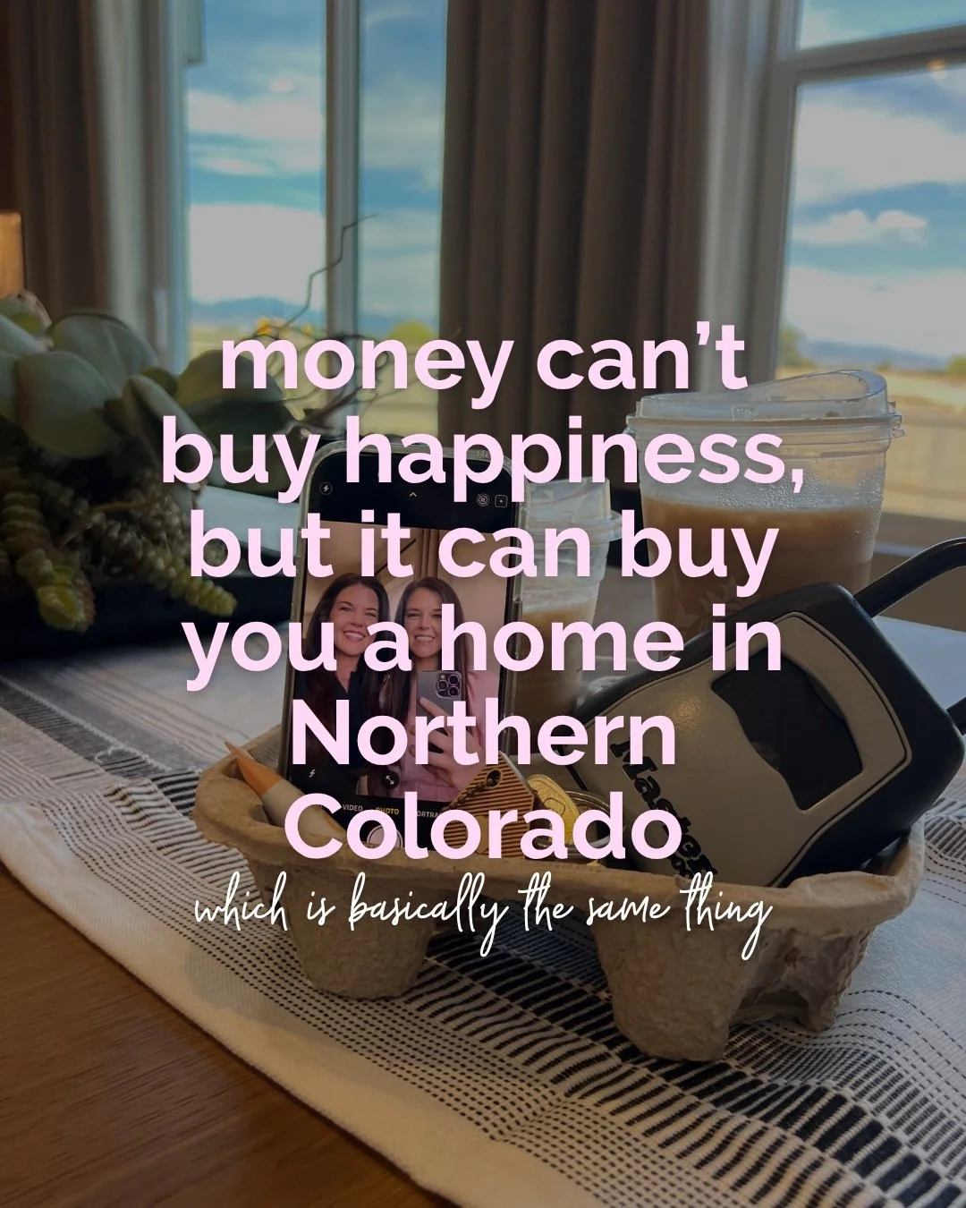 not saying moving to Northern Colorado will solve all your problems

we are saying you could have a cute house, a yard for the dog, and lots of good food and fun things to do nearby

do with that information what you will 😂