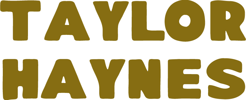 The portfolio of Taylor Haynes