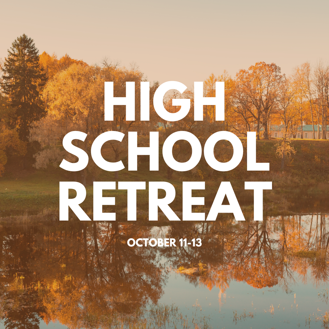 High School Fall Retreat