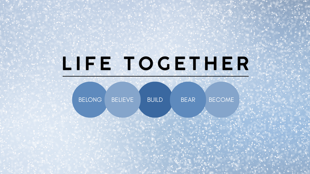 Believe — Life Together
