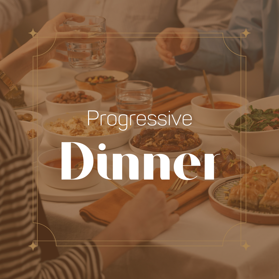 Progressive Dinner