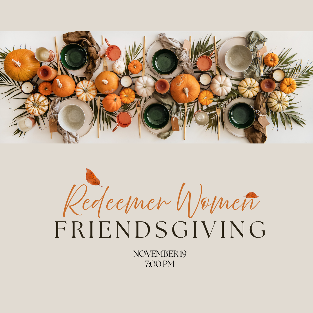 Women's Ministry: Friendsgiving
