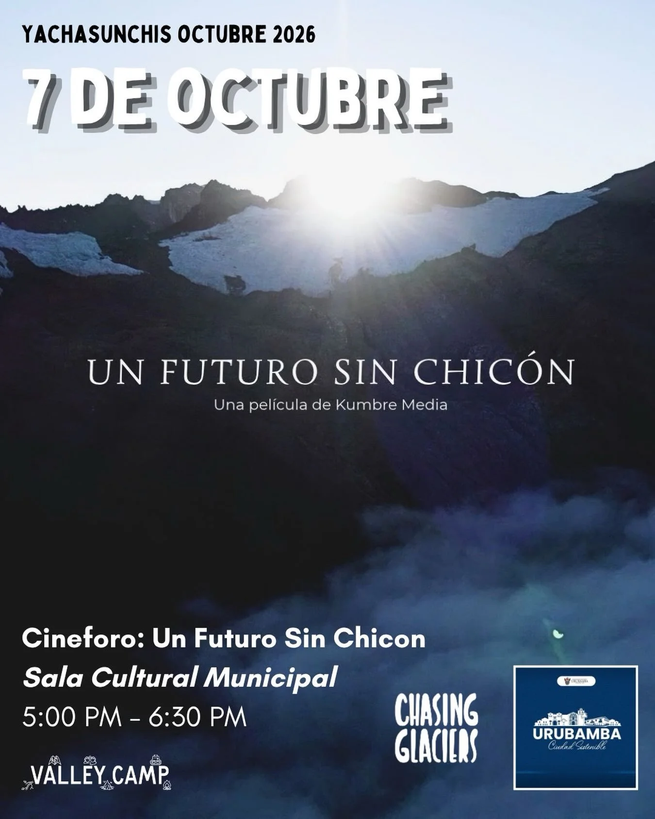 Yachasunchis: Descubre y Cuida la Cordillera Urubamba 🏔️

🎬 Adem&aacute;s de nuestros talleres de este mes, &iexcl;estamos emocionados de compartir que tendremos DOS cineforos!

🎥 El primero: &ldquo;Un Futuro Sin Chicon&rdquo;

Un espacio para con