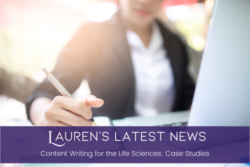 Content Writing for the Life Sciences: Case Studies — Lauren Perna ...