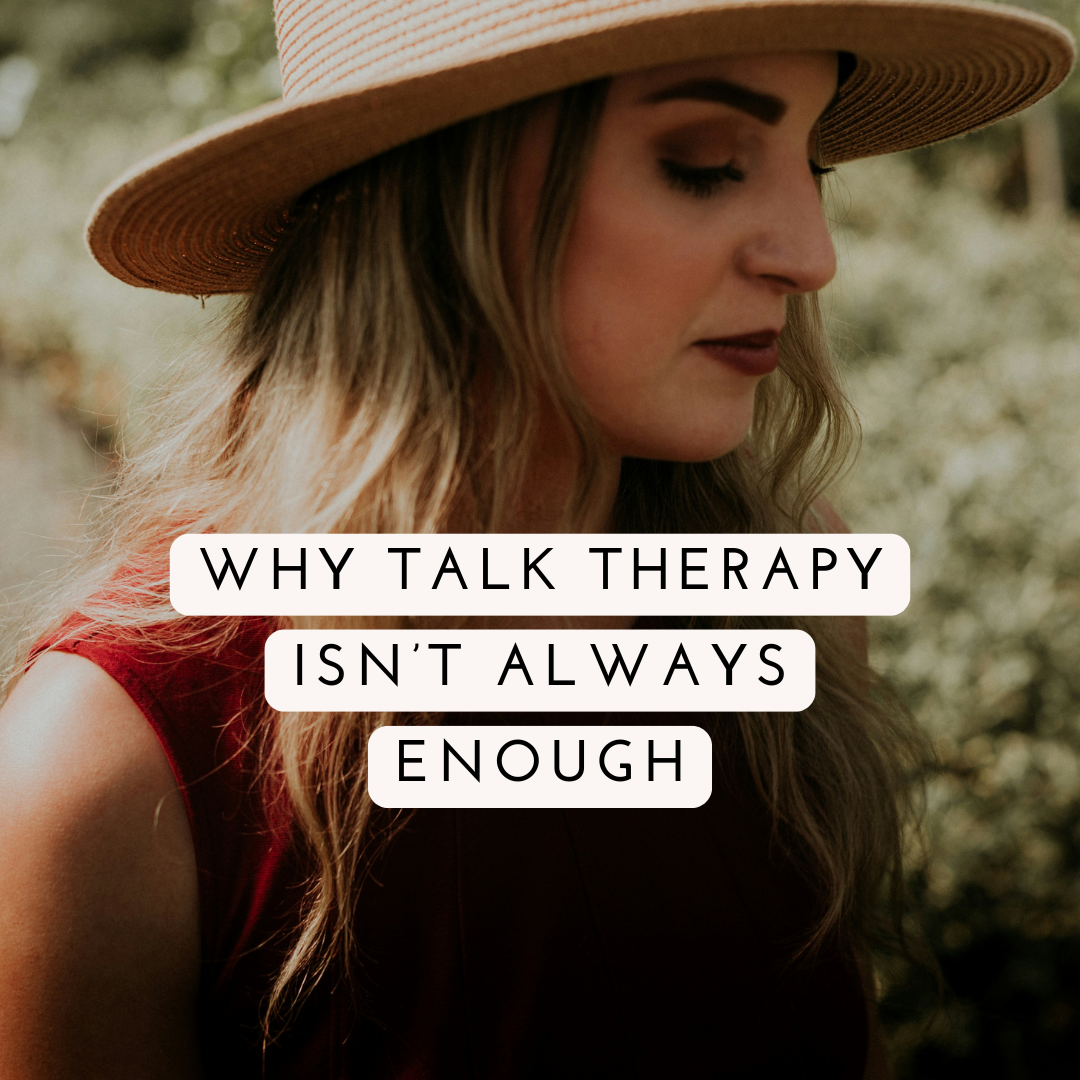 Why Talk Therapy Isn't Always Enough