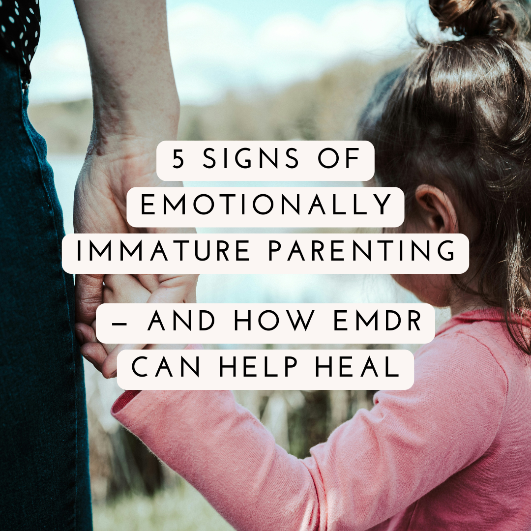 Emotionally immature parents, Oakland CA