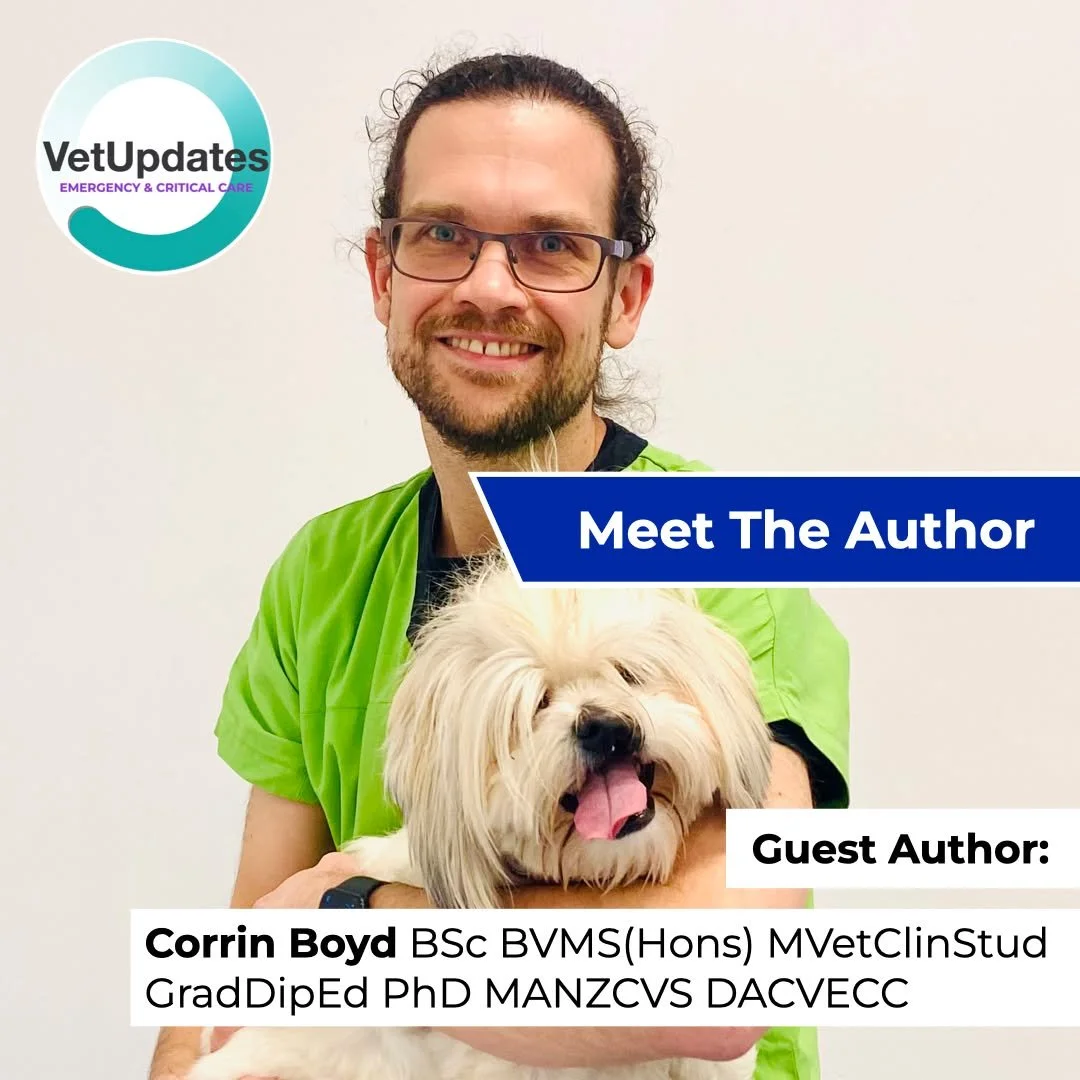 New Blog Post! &ndash; Meet the Author Series

This month, we're pleased to feature Dr. Corrin Boyd, BSc, BVMS(Hons), MVetClinStud, GradDipEd, PhD, MANZCVS, DACVECC - senior lecturer in ECC at The Animal Hospital at Murdoch University.

Dr. Boyd shar