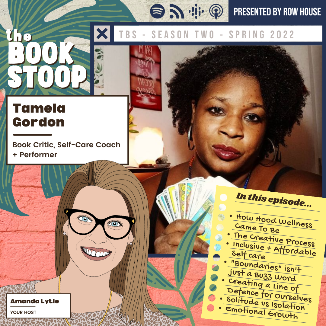 Tamela J. Gordon: Hood Wellness and Intersectionalities, Self Care +  Emotional Growth — Row House Publishing