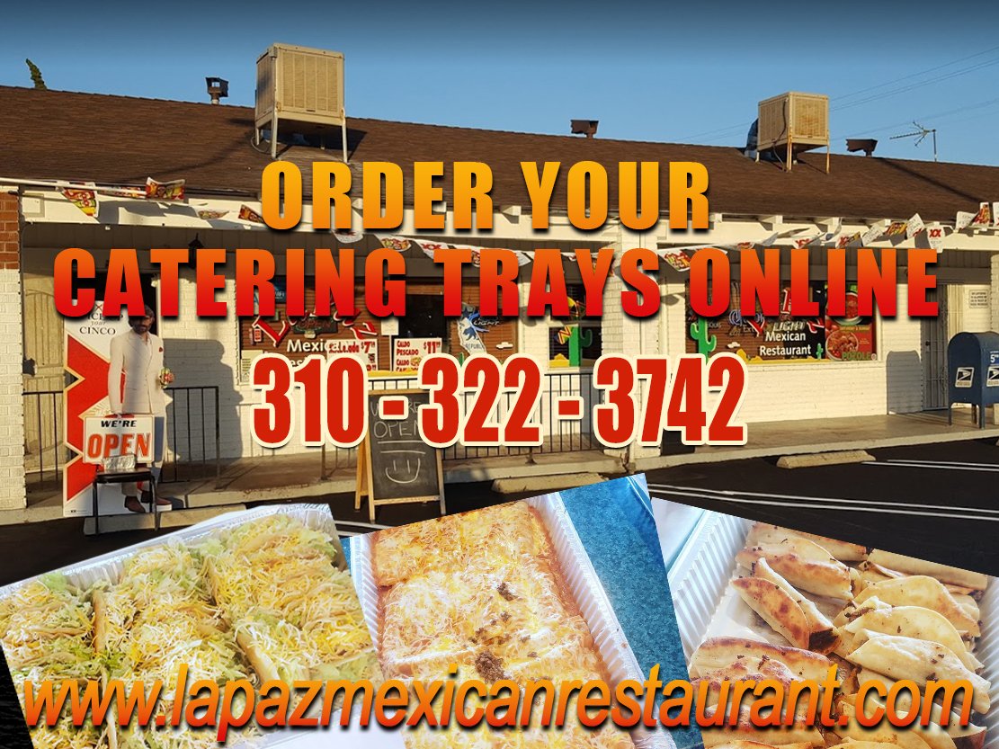 La Paz Mexican Restaurant serves an array of authentic delicious Mexican  meals.