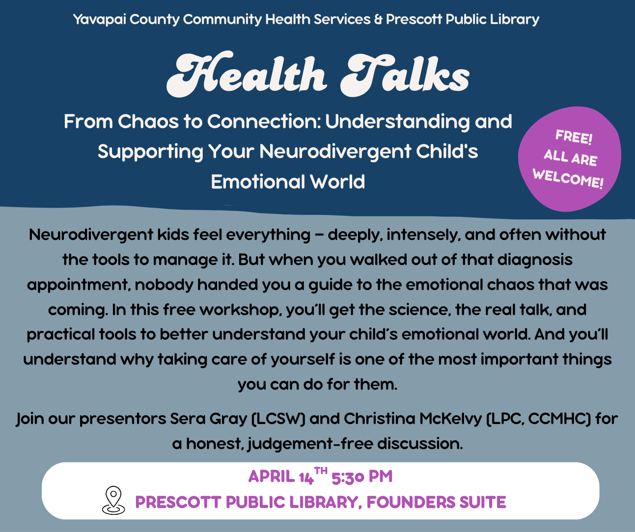 Health Talks FREE! ALL ARE WELCOME! From Chaos to Connection: Understanding and Supporting Your Neurodivergent Child's Emotional World