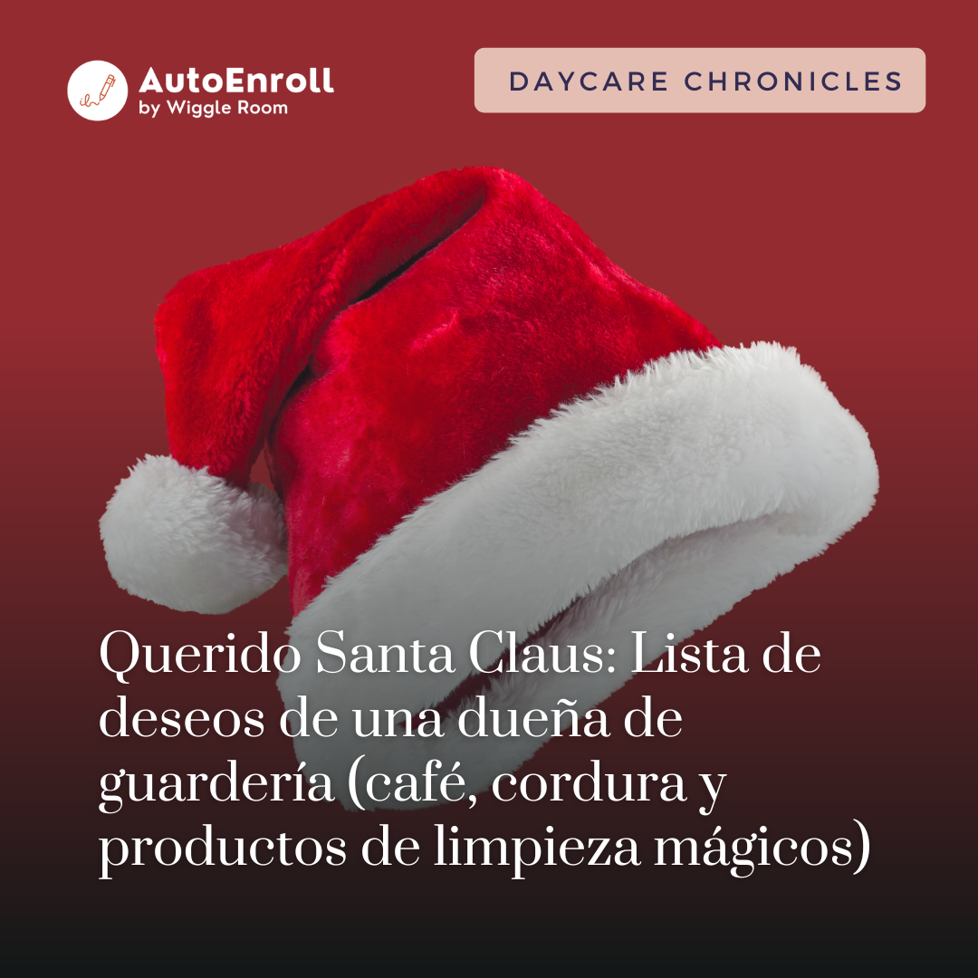 Querido Santa Claus: Lista de deseos de una dueña de guardería (café, cordura y productos de limpieza mágicos)